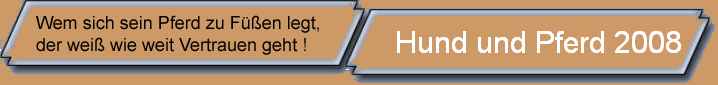 Hund und Pferd 2008